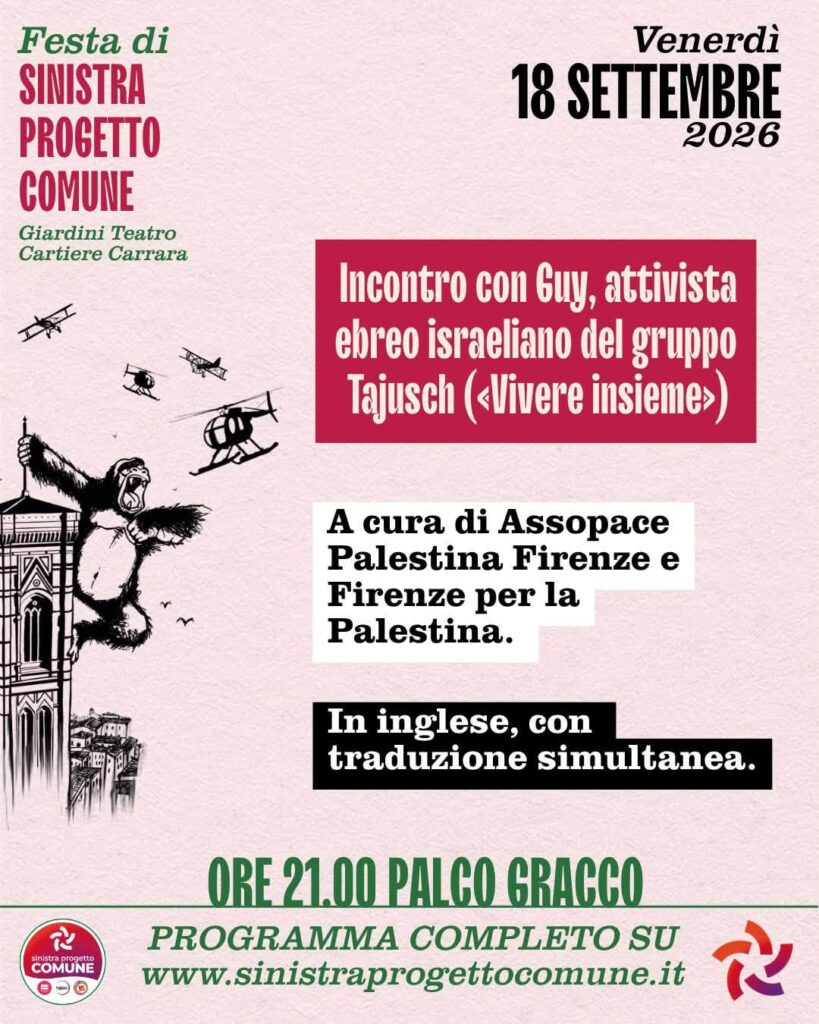 Locandina della Festa di Sinistra Progetto Comune: Venerdì 18 settembre 2026, incontro ore 21.00, palco Gracco — «Incontro con Guy, attivista ebreo israeliano del gruppo Tajusch»